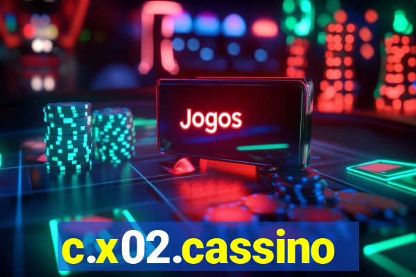 c.x02.cassino