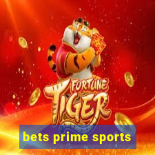 bets prime sports