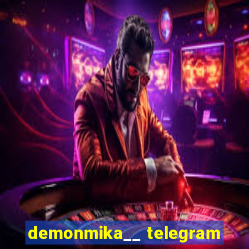 demonmika__ telegram