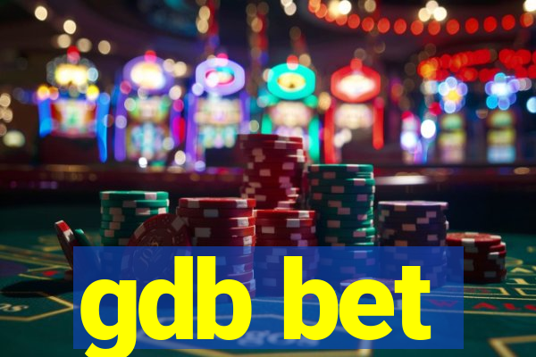 gdb bet