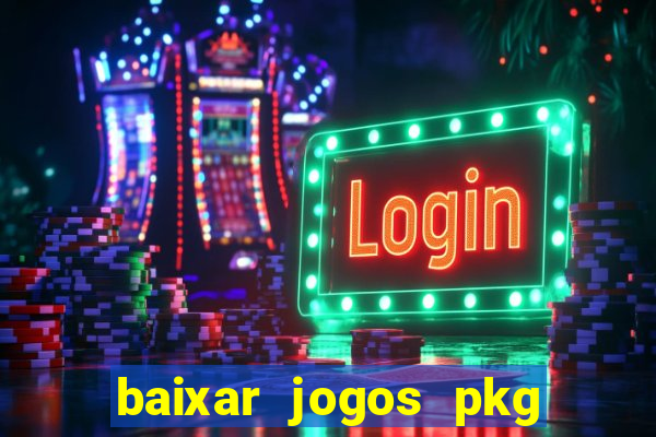 baixar jogos pkg ps3 desbloqueado