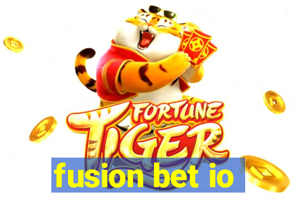 fusion bet io