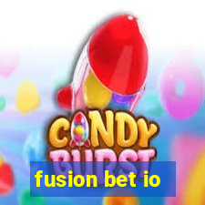 fusion bet io