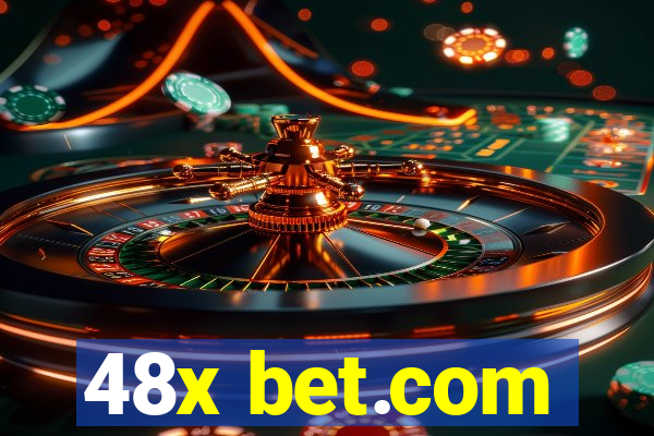 48x bet.com