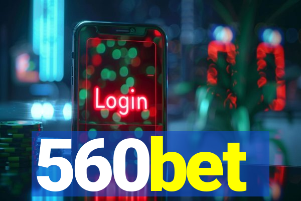 560bet