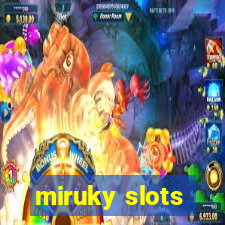 miruky slots