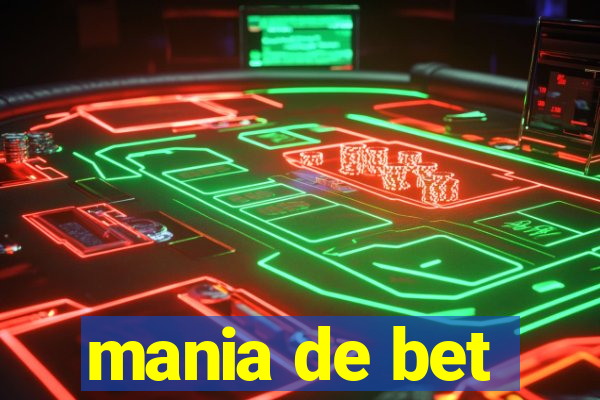 mania de bet