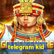 telegram kid