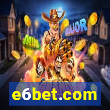 e6bet.com