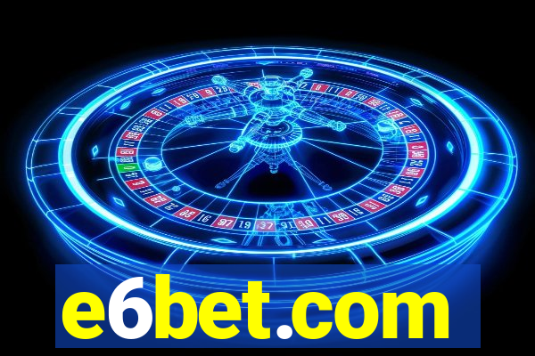 e6bet.com