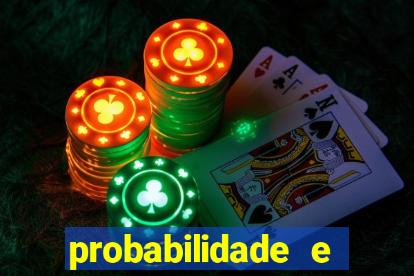 probabilidade e estatistica jogos de futebol