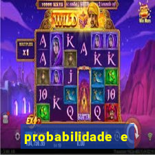 probabilidade e estatistica jogos de futebol