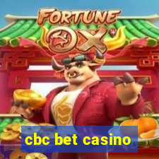 cbc bet casino