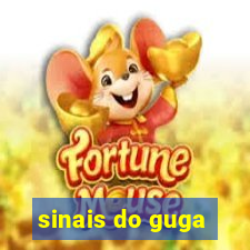 sinais do guga