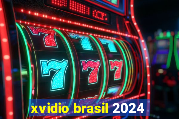 xvidio brasil 2024