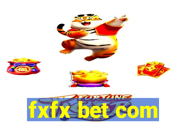 fxfx bet com