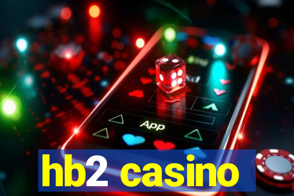 hb2 casino