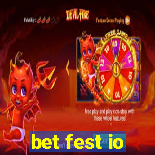 bet fest io