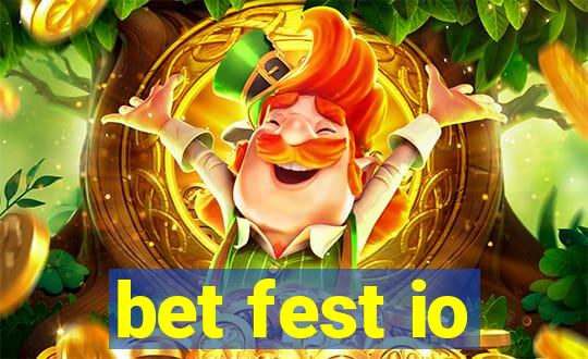 bet fest io