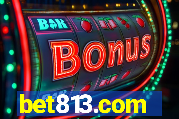 bet813.com