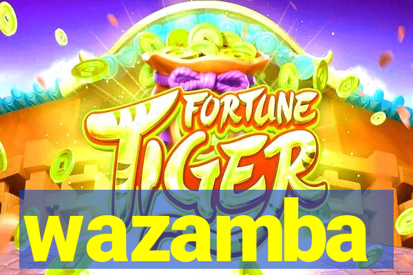 wazamba