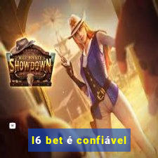 l6 bet é confiável