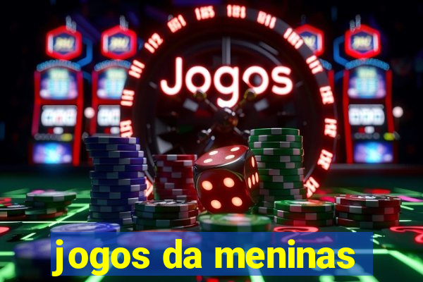 jogos da meninas