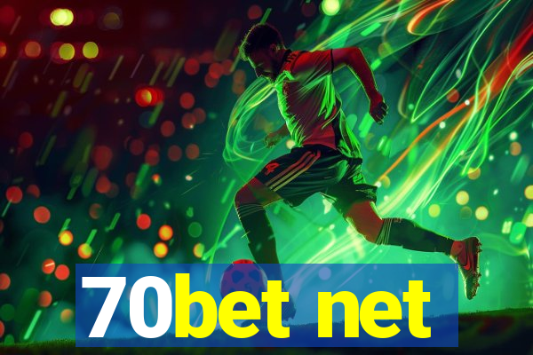 70bet net