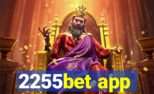 2255bet app