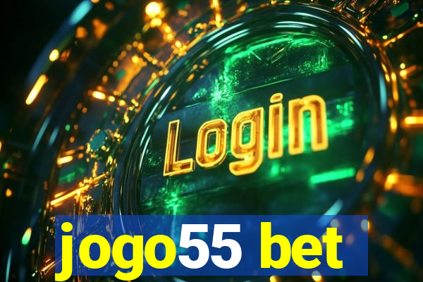 jogo55 bet