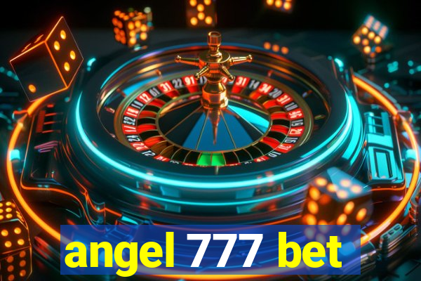 angel 777 bet