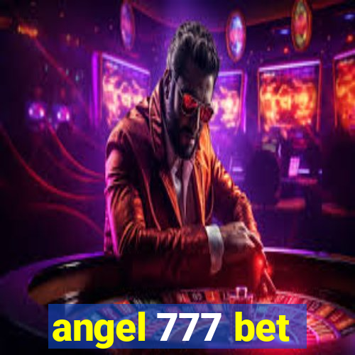 angel 777 bet