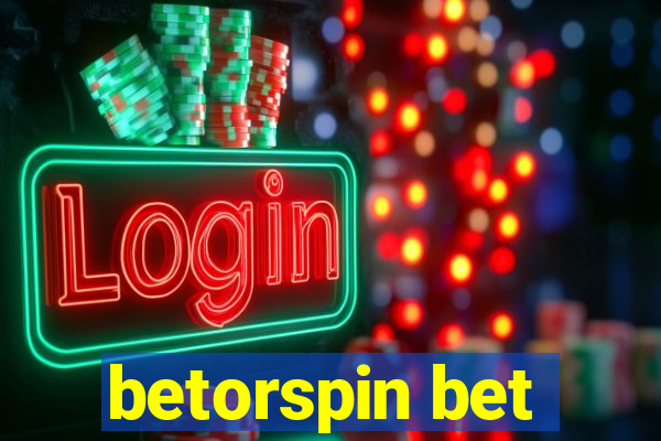 betorspin bet