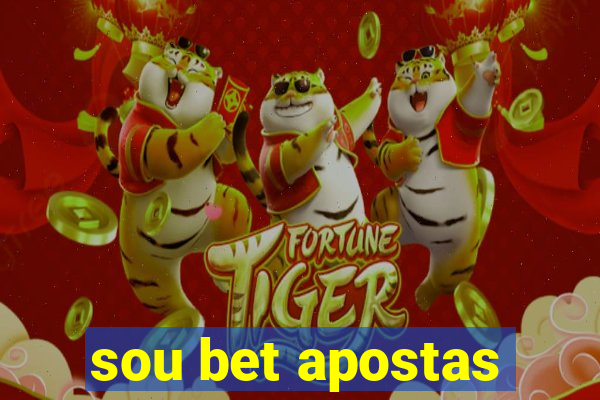 sou bet apostas