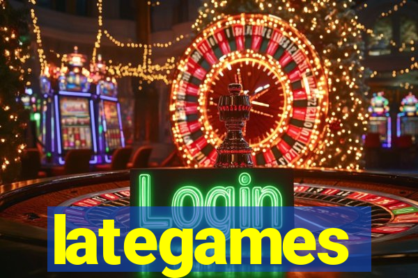 lategames