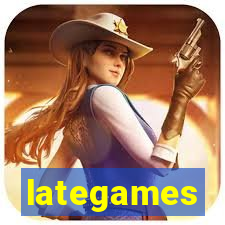 lategames