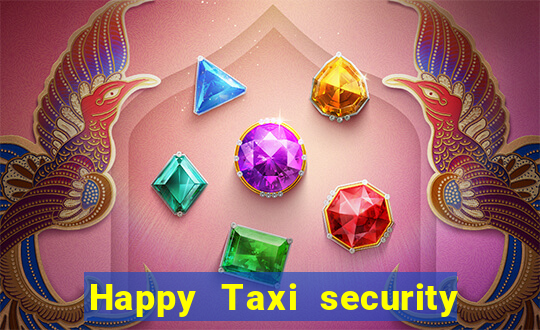 Happy Taxi security password road road 96