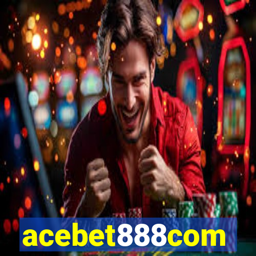 acebet888com