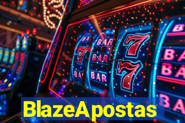 BlazeApostas