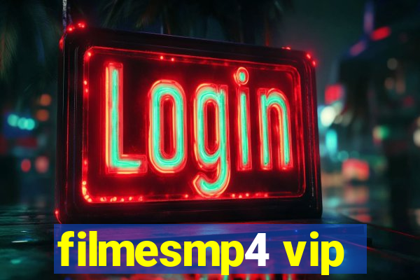 filmesmp4 vip