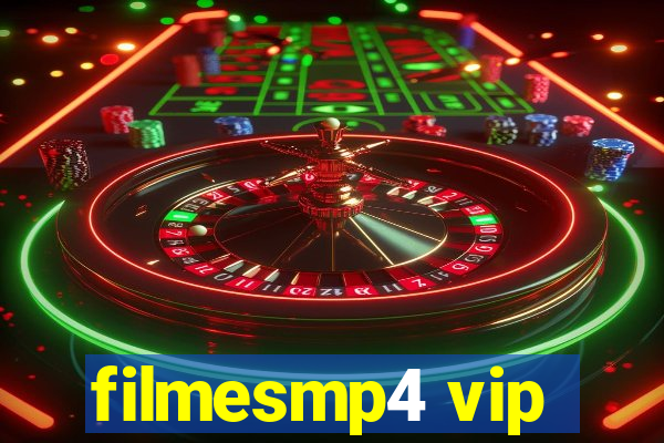 filmesmp4 vip