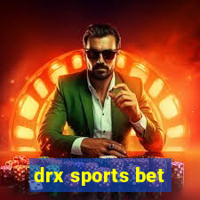 drx sports bet