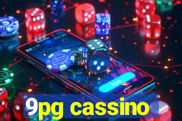 9pg cassino