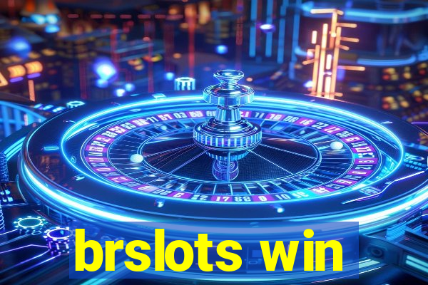 brslots win