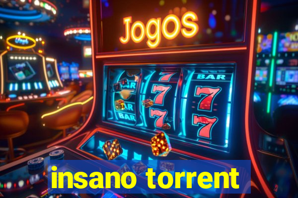 insano torrent