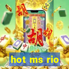 hot ms rio