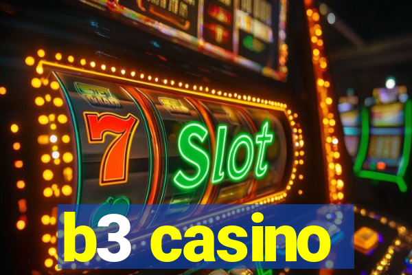 b3 casino