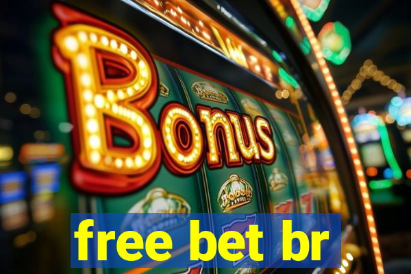 free bet br