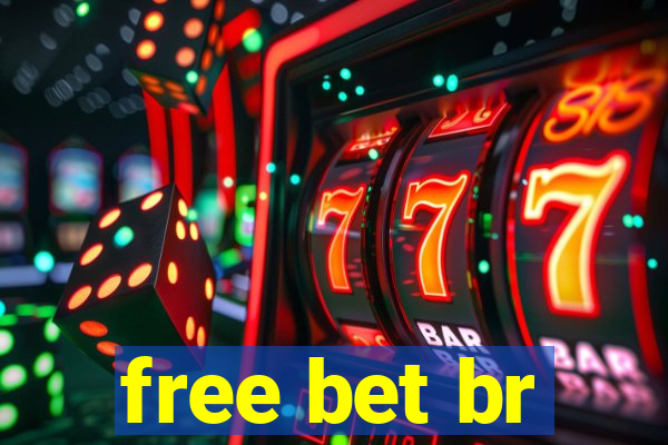 free bet br