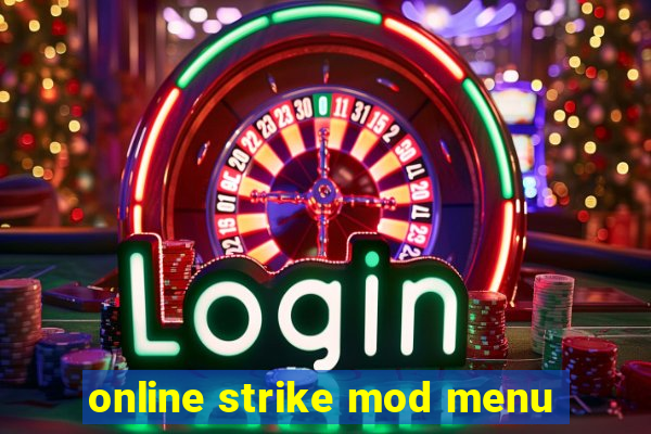 online strike mod menu